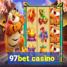 97bet casino